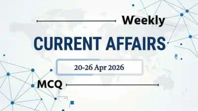 Weekly current affairs