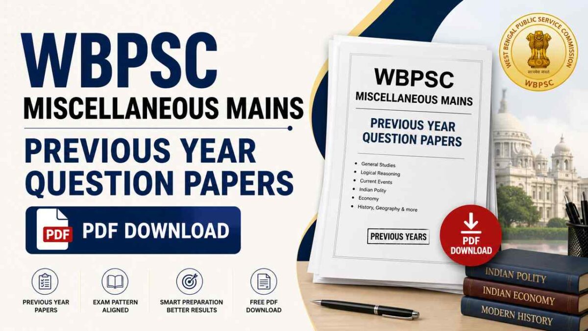 Wbpsc miscellaneous mains previous year question papers pdf