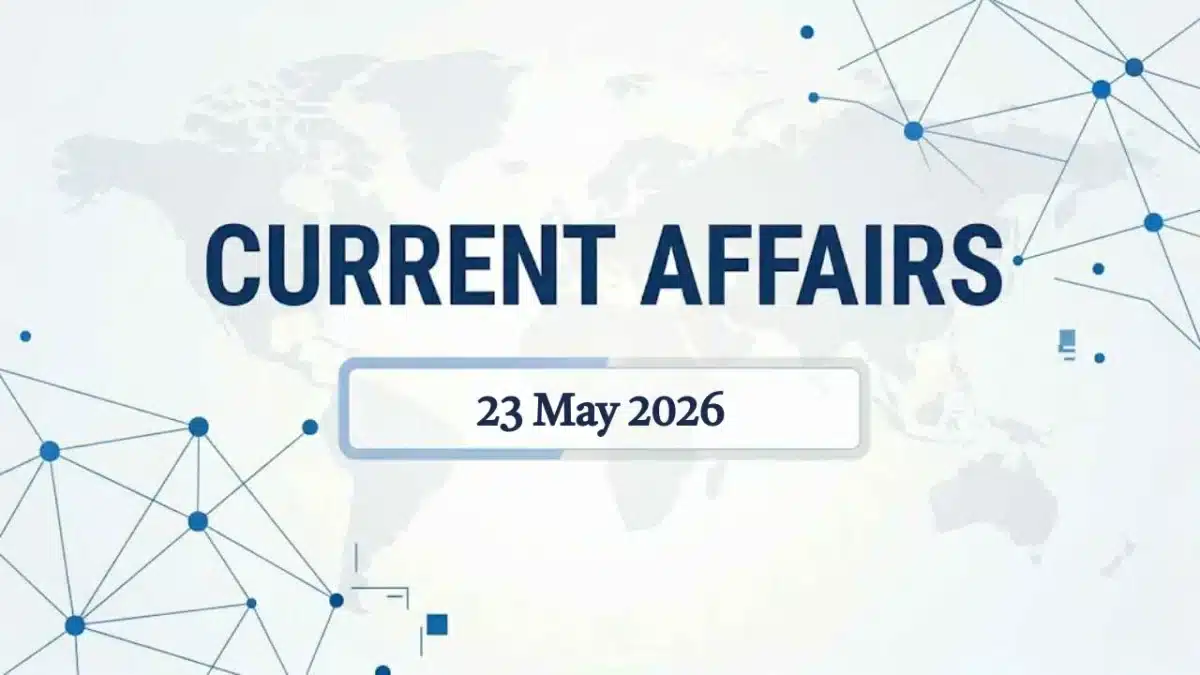 Daily Current Affairs 23 May 2026: International Booker | Ai Ministry | Supreme Court 1 Daily current affairs