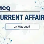 Quiz: Daily Current Affairs 27 May 2026: Private Medical Museum | Sansad Ratna | Ai Summit 7 Daily current affairs
