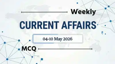 Weekly current affairs may 2026
