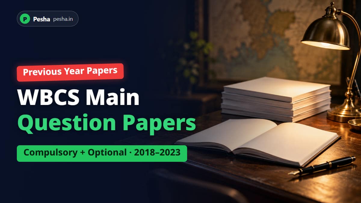 Wbcs main question papers — pesha. In